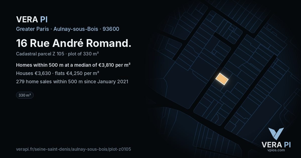 16 Rue André Romand, Aulnay-sous-Bois at night – the plot lit, the parcels around coloured by the prices near them