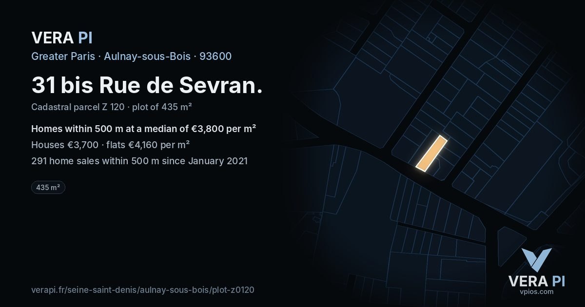 31 bis Rue de Sevran, Aulnay-sous-Bois at night – the plot lit, the parcels around coloured by the prices near them