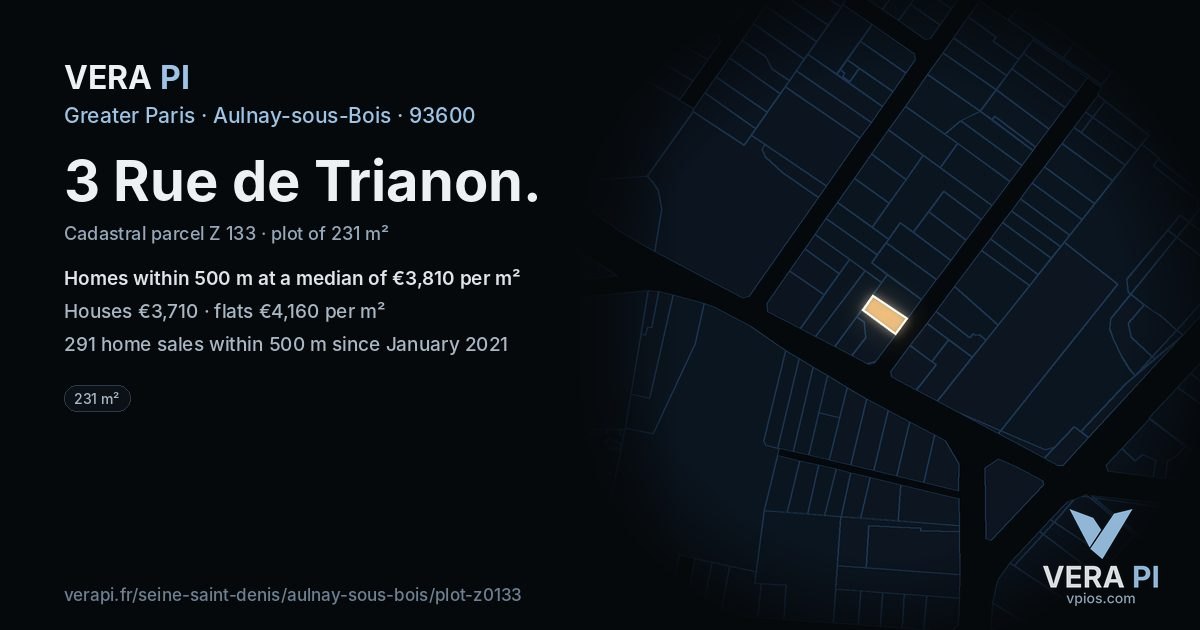 3 Rue de Trianon, Aulnay-sous-Bois at night – the plot lit, the parcels around coloured by the prices near them