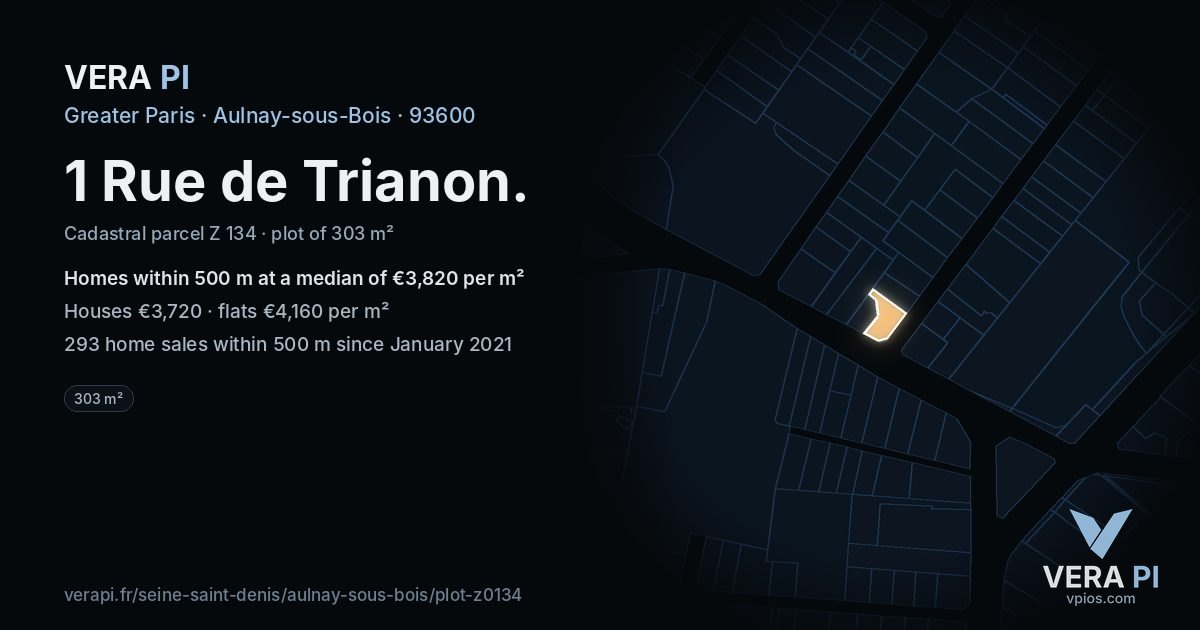 1 Rue de Trianon, Aulnay-sous-Bois at night – the plot lit, the parcels around coloured by the prices near them