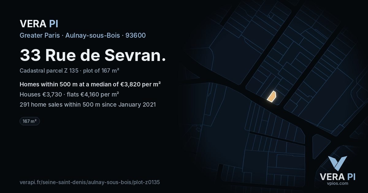 33 Rue de Sevran, Aulnay-sous-Bois at night – the plot lit, the parcels around coloured by the prices near them