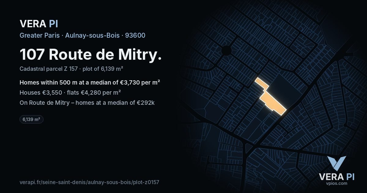 107 Route de Mitry, Aulnay-sous-Bois at night – the plot lit, the parcels around coloured by the prices near them