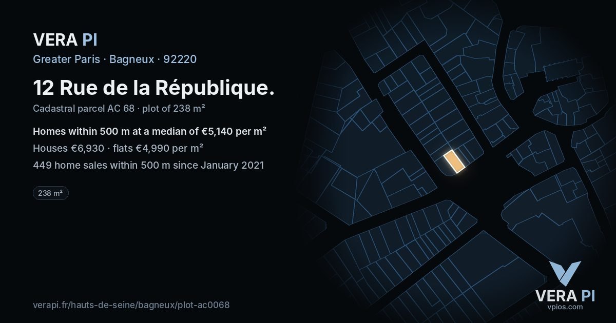 12 Rue de la République, Bagneux at night – the plot lit, the parcels around coloured by the prices near them