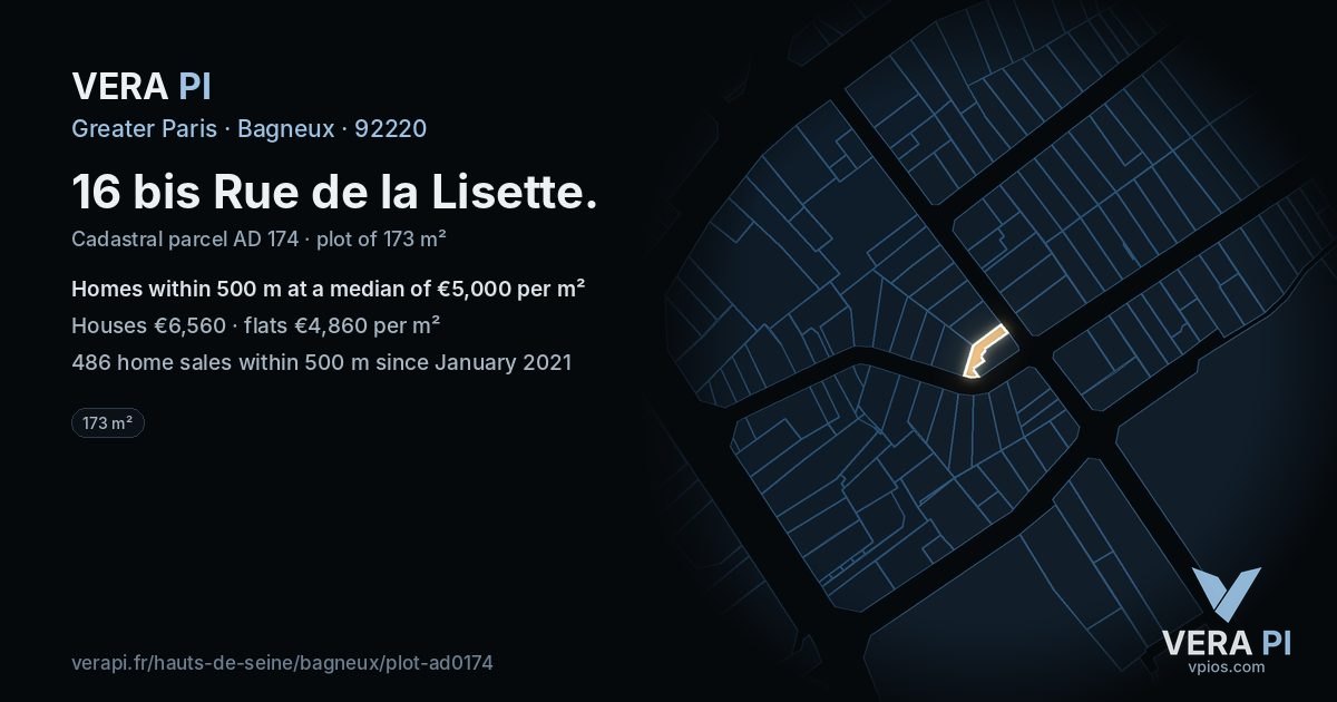 16 bis Rue de la Lisette, Bagneux at night – the plot lit, the parcels around coloured by the prices near them
