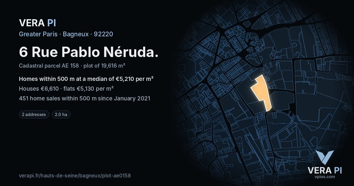 6 Rue Pablo Néruda, Bagneux at night – the plot lit, the parcels around coloured by the prices near them