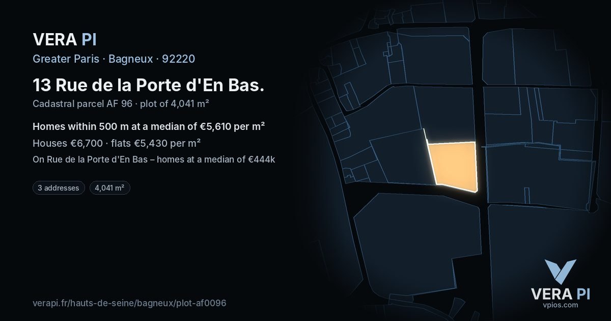 13 Rue de la Porte d'En Bas, Bagneux at night – the plot lit, the parcels around coloured by the prices near them