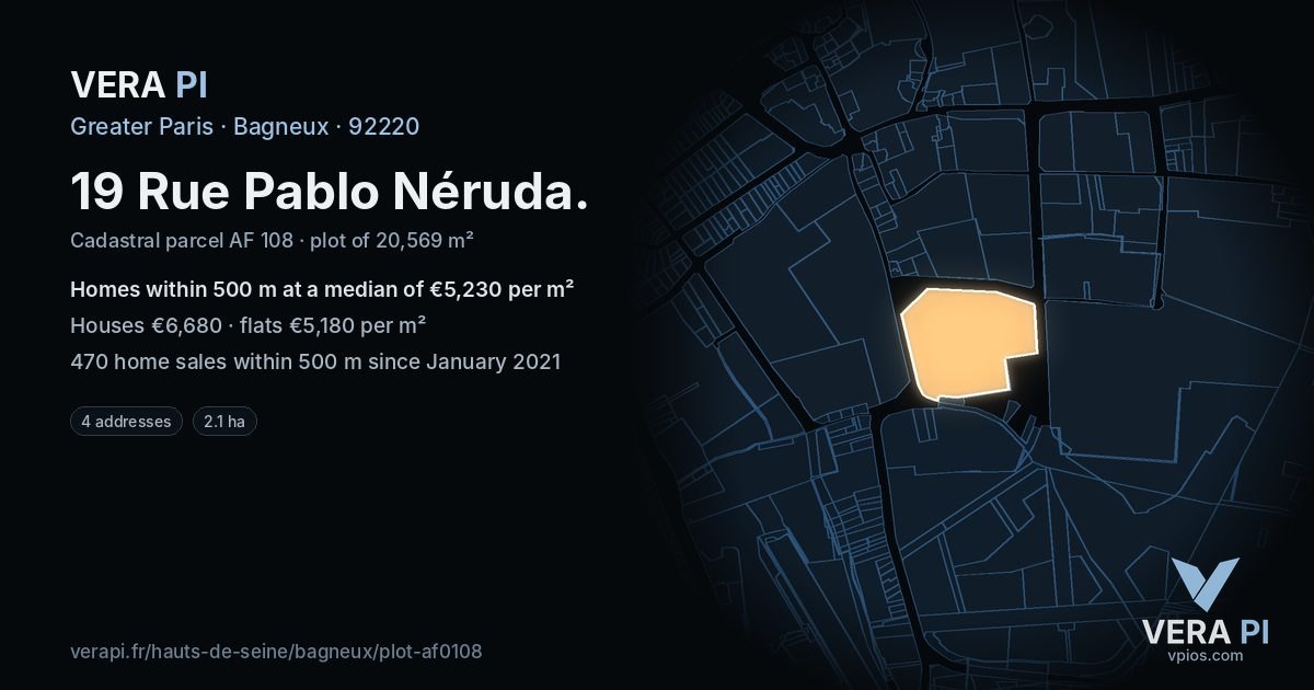 19 Rue Pablo Néruda, Bagneux at night – the plot lit, the parcels around coloured by the prices near them