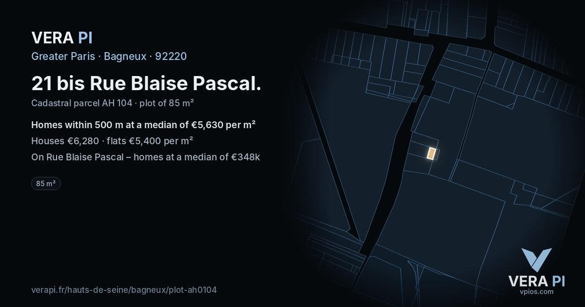 21 bis Rue Blaise Pascal, Bagneux at night – the plot lit, the parcels around coloured by the prices near them