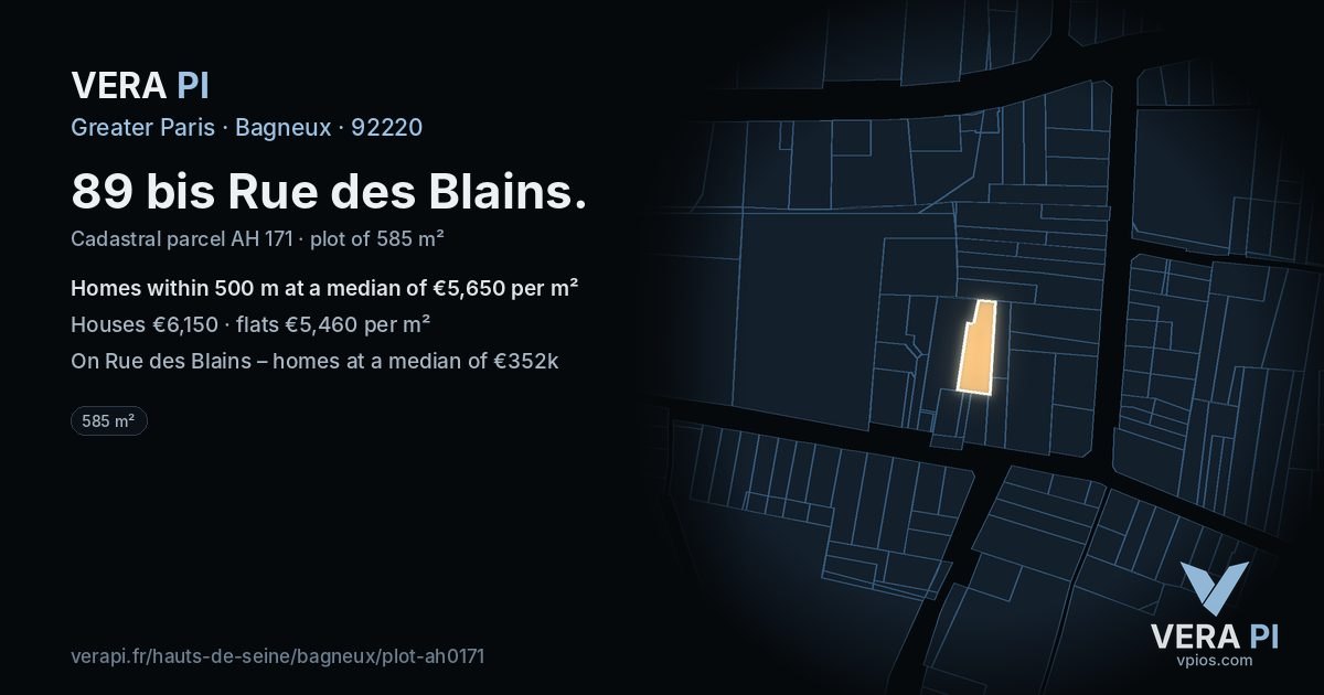 89 bis Rue des Blains, Bagneux at night – the plot lit, the parcels around coloured by the prices near them