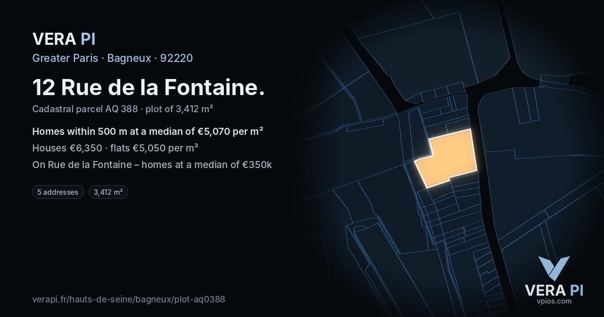 12 Rue de la Fontaine, Bagneux at night – the plot lit, the parcels around coloured by the prices near them