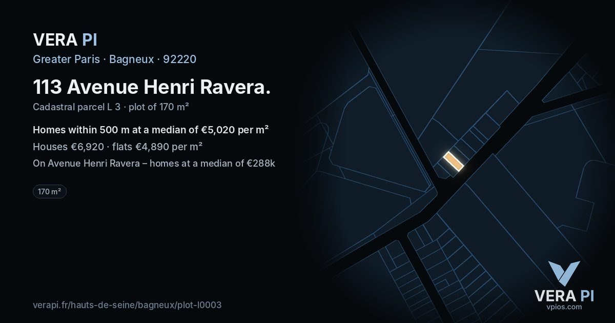 113 Avenue Henri Ravera, Bagneux at night – the plot lit, the parcels around coloured by the prices near them