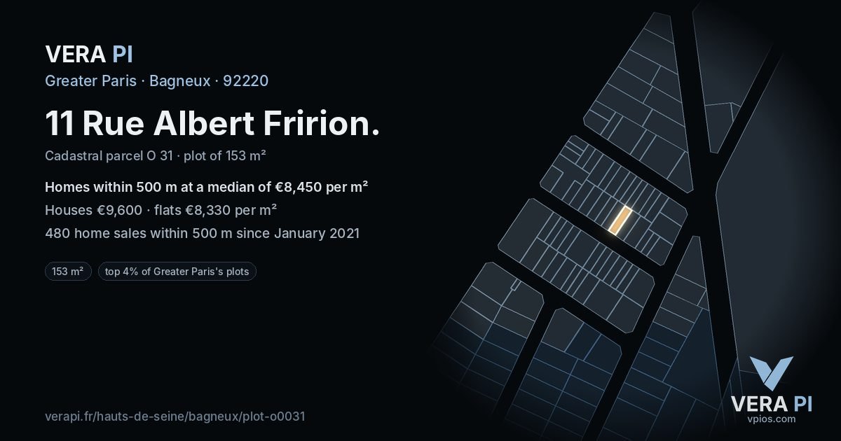 11 Rue Albert Fririon, Bagneux at night – the plot lit, the parcels around coloured by the prices near them