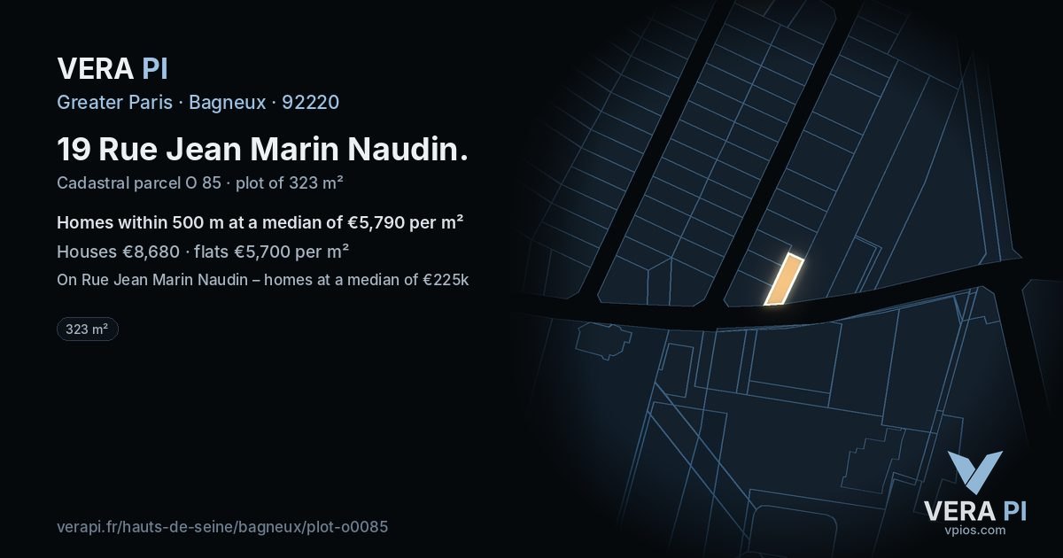 19 Rue Jean Marin Naudin, Bagneux at night – the plot lit, the parcels around coloured by the prices near them