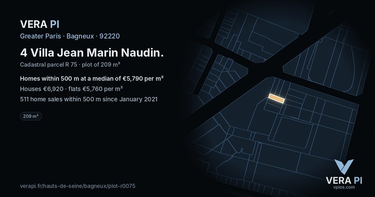 4 Villa Jean Marin Naudin, Bagneux at night – the plot lit, the parcels around coloured by the prices near them