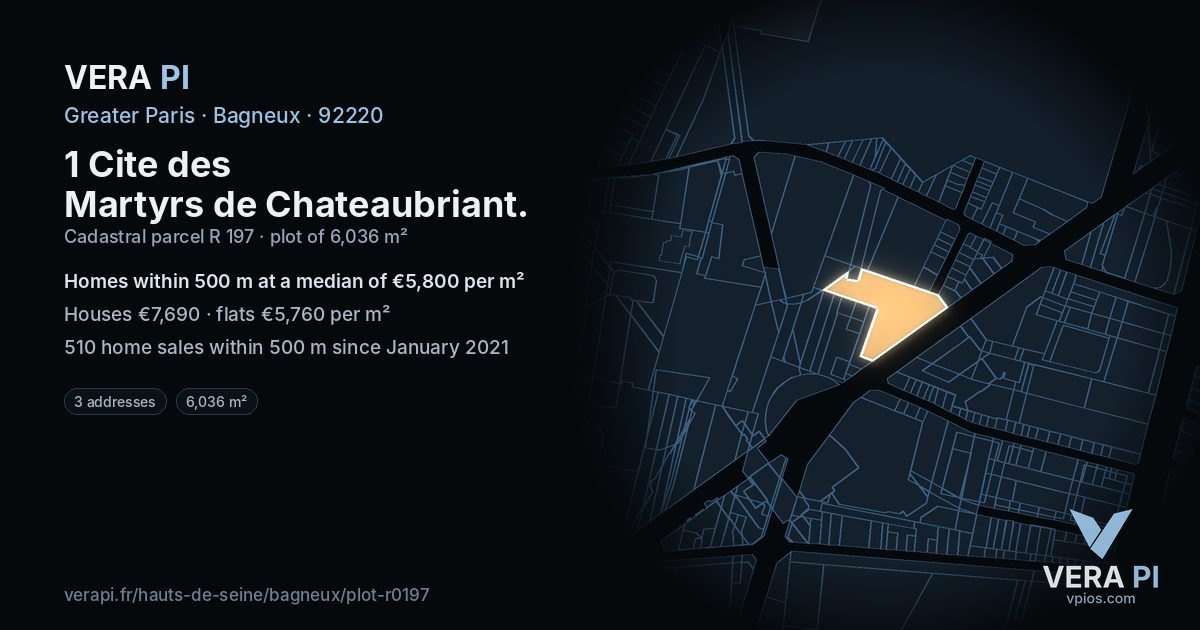 1 Cite des Martyrs de Chateaubriant, Bagneux at night – the plot lit, the parcels around coloured by the prices near them