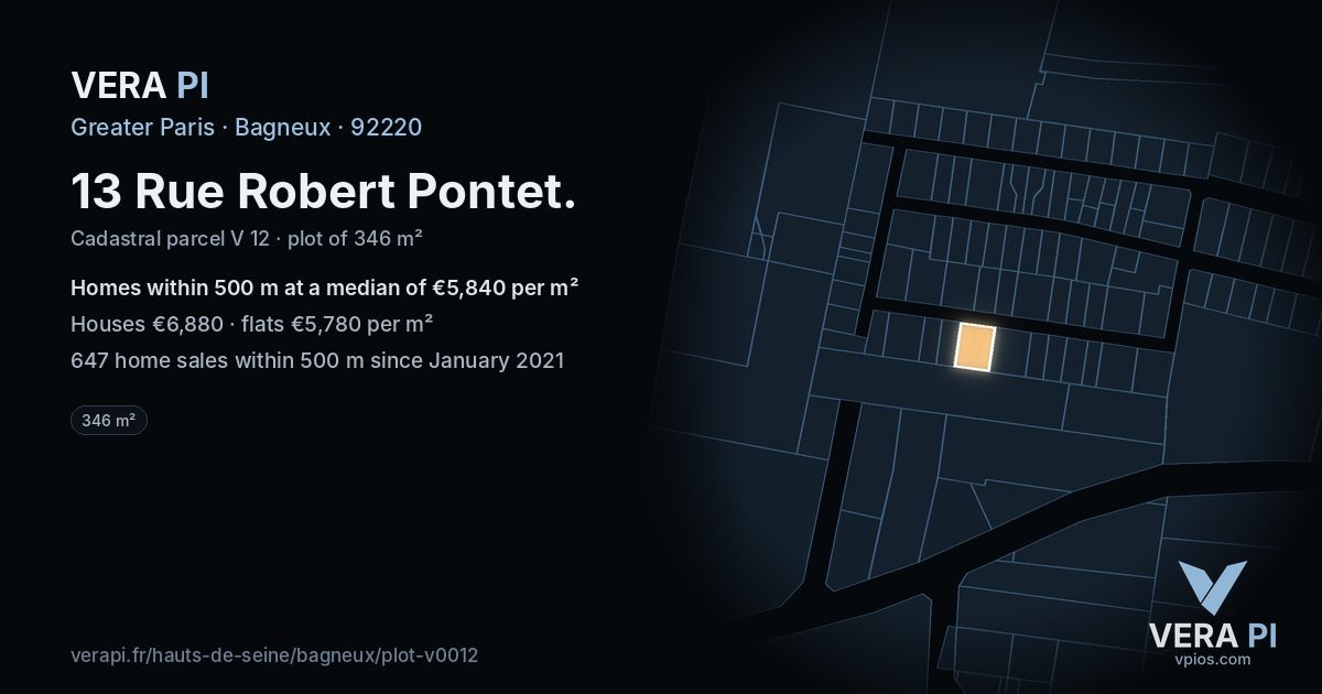 13 Rue Robert Pontet, Bagneux at night – the plot lit, the parcels around coloured by the prices near them