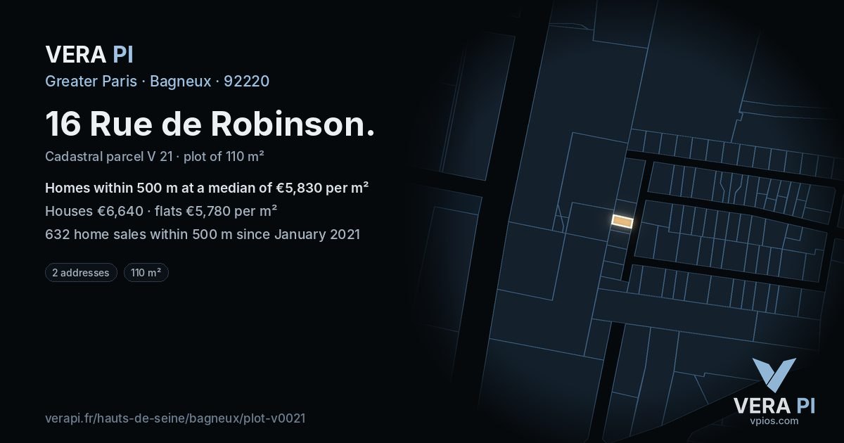 16 Rue de Robinson, Bagneux at night – the plot lit, the parcels around coloured by the prices near them