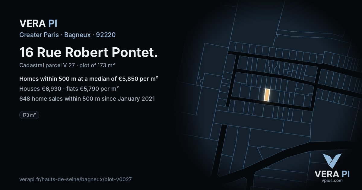 16 Rue Robert Pontet, Bagneux at night – the plot lit, the parcels around coloured by the prices near them