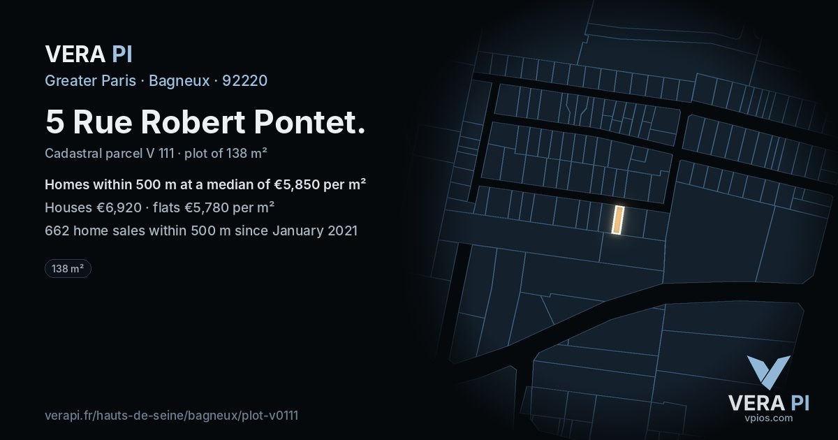 5 Rue Robert Pontet, Bagneux at night – the plot lit, the parcels around coloured by the prices near them