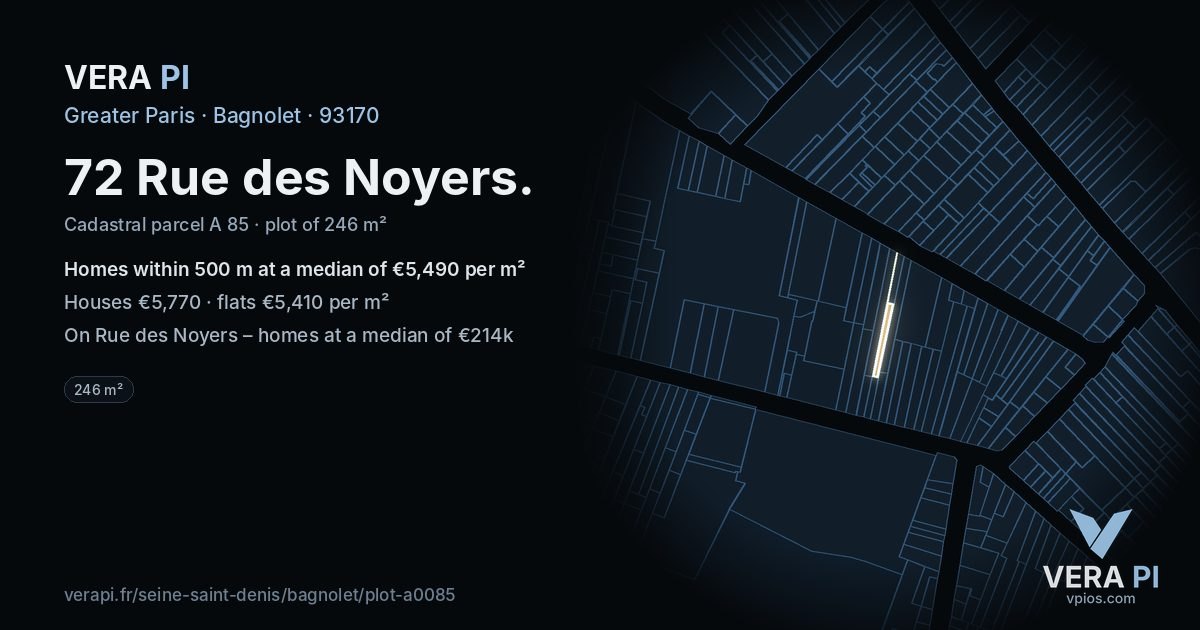 72 Rue des Noyers, Bagnolet at night – the plot lit, the parcels around coloured by the prices near them