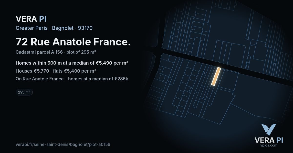 72 Rue Anatole France, Bagnolet at night – the plot lit, the parcels around coloured by the prices near them