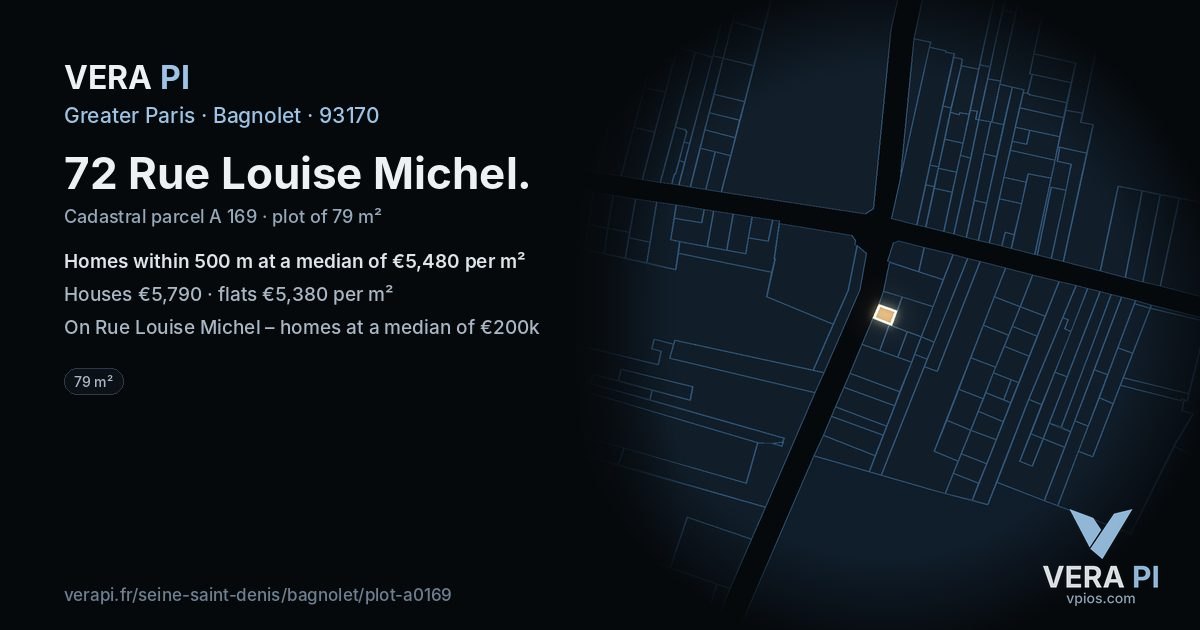 72 Rue Louise Michel, Bagnolet at night – the plot lit, the parcels around coloured by the prices near them