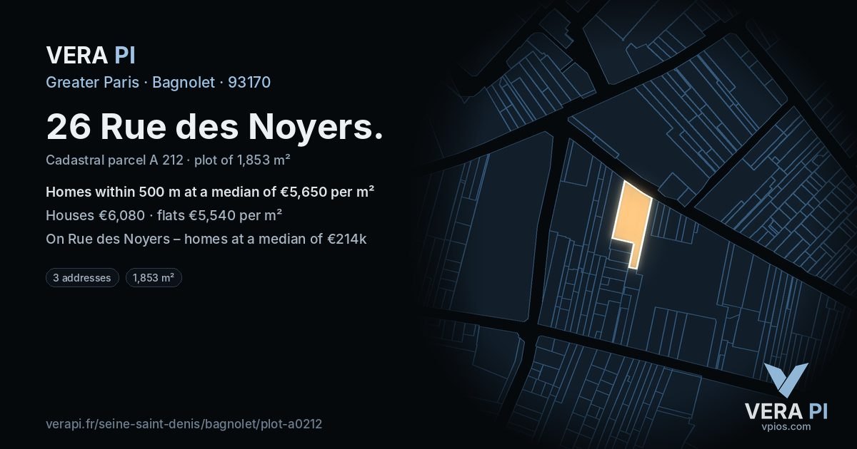26 Rue des Noyers, Bagnolet at night – the plot lit, the parcels around coloured by the prices near them