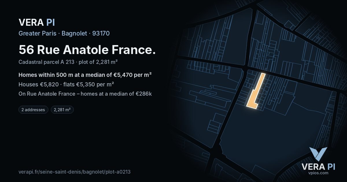 56 Rue Anatole France, Bagnolet at night – the plot lit, the parcels around coloured by the prices near them
