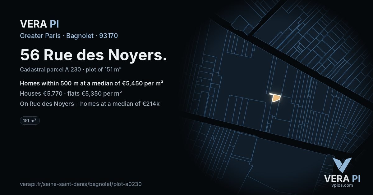 56 Rue des Noyers, Bagnolet at night – the plot lit, the parcels around coloured by the prices near them