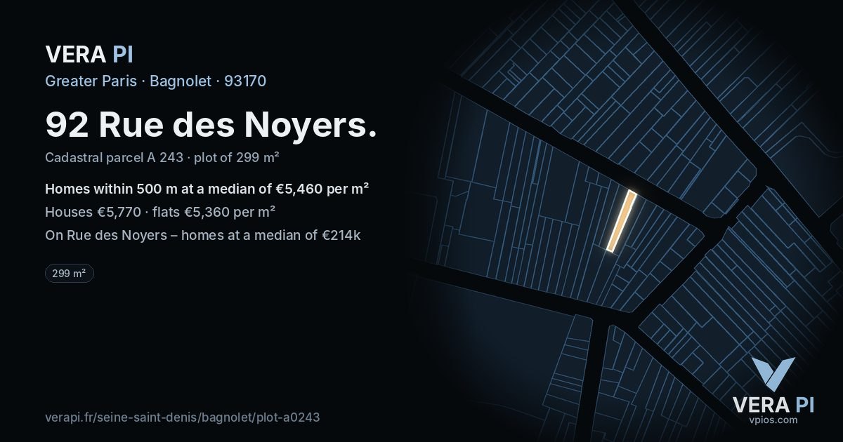 92 Rue des Noyers, Bagnolet at night – the plot lit, the parcels around coloured by the prices near them