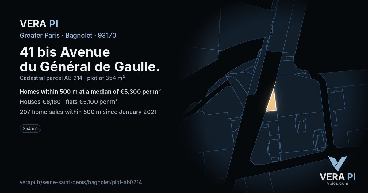 41 bis Avenue du Général de Gaulle, Bagnolet at night – the plot lit, the parcels around coloured by the prices near them