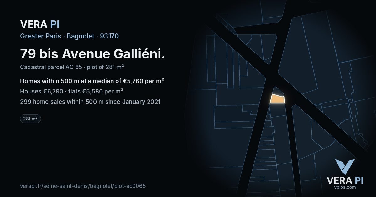 79 bis Avenue Galliéni, Bagnolet at night – the plot lit, the parcels around coloured by the prices near them