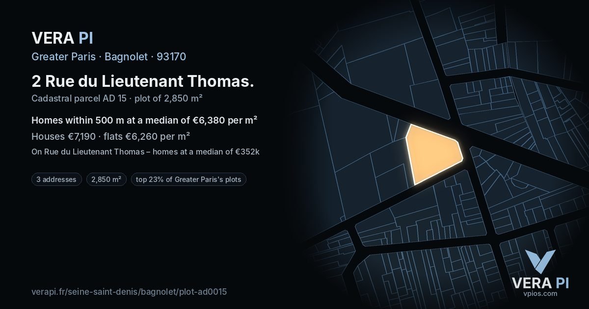 2 Rue du Lieutenant Thomas, Bagnolet at night – the plot lit, the parcels around coloured by the prices near them