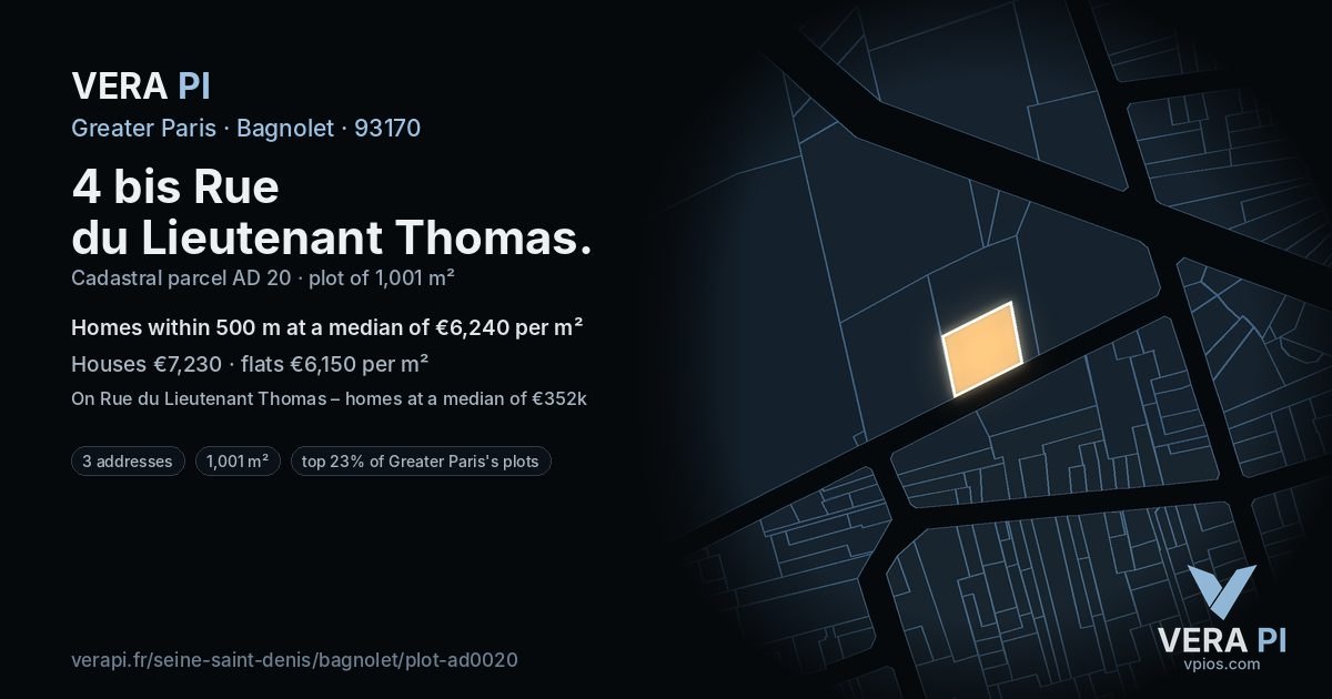 4 bis Rue du Lieutenant Thomas, Bagnolet at night – the plot lit, the parcels around coloured by the prices near them