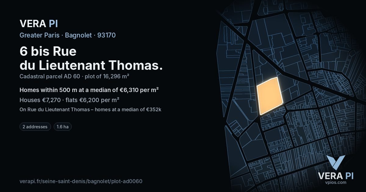 6 bis Rue du Lieutenant Thomas, Bagnolet at night – the plot lit, the parcels around coloured by the prices near them