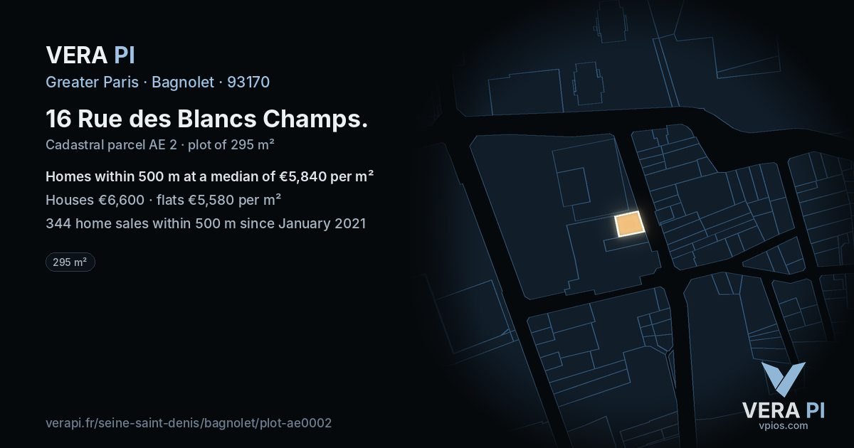16 Rue des Blancs Champs, Bagnolet at night – the plot lit, the parcels around coloured by the prices near them