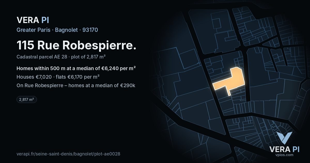 115 Rue Robespierre, Bagnolet at night – the plot lit, the parcels around coloured by the prices near them