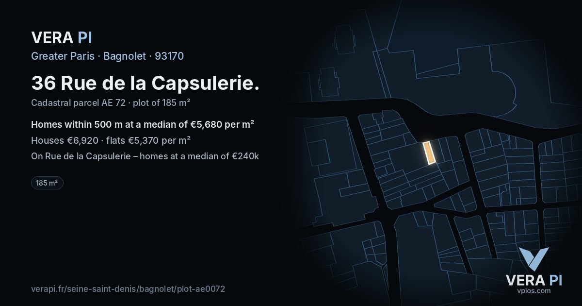36 Rue de la Capsulerie, Bagnolet at night – the plot lit, the parcels around coloured by the prices near them