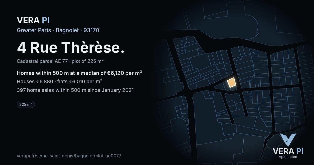 4 Rue Thèrèse, Bagnolet at night – the plot lit, the parcels around coloured by the prices near them