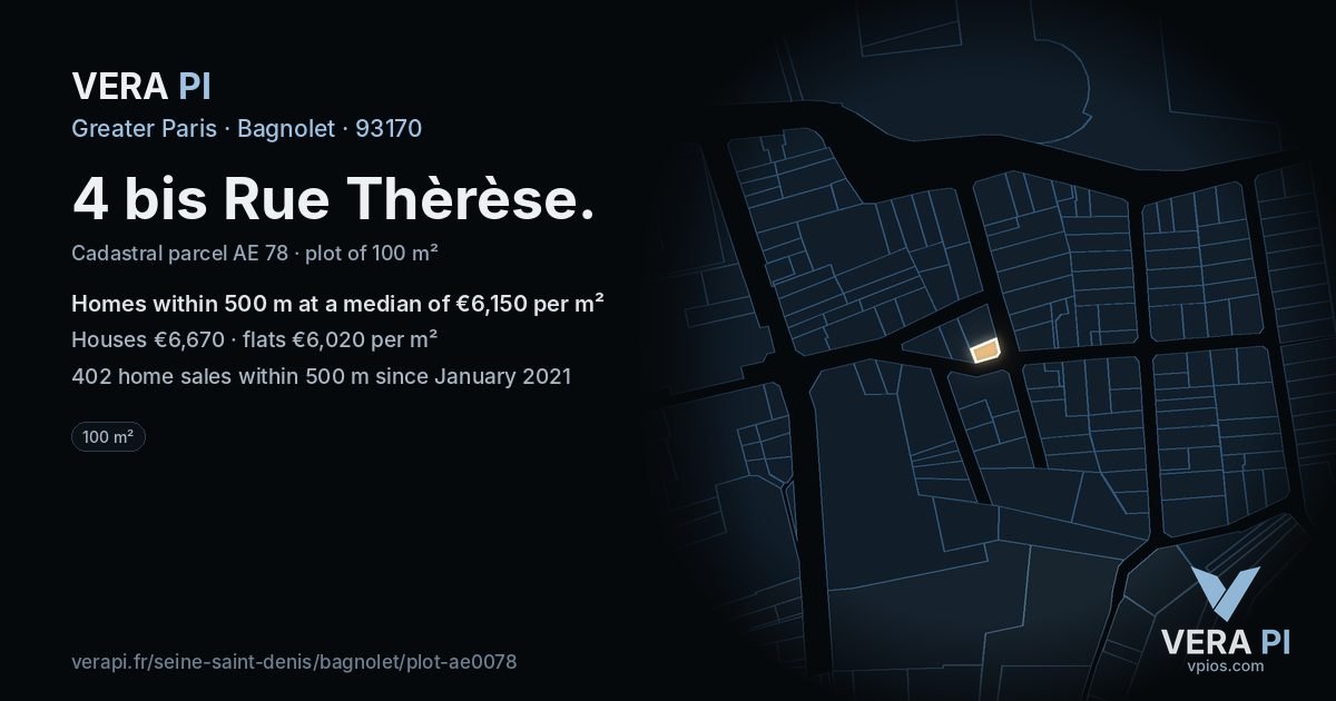 4 bis Rue Thèrèse, Bagnolet at night – the plot lit, the parcels around coloured by the prices near them