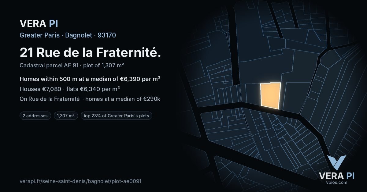 21 Rue de la Fraternité, Bagnolet at night – the plot lit, the parcels around coloured by the prices near them