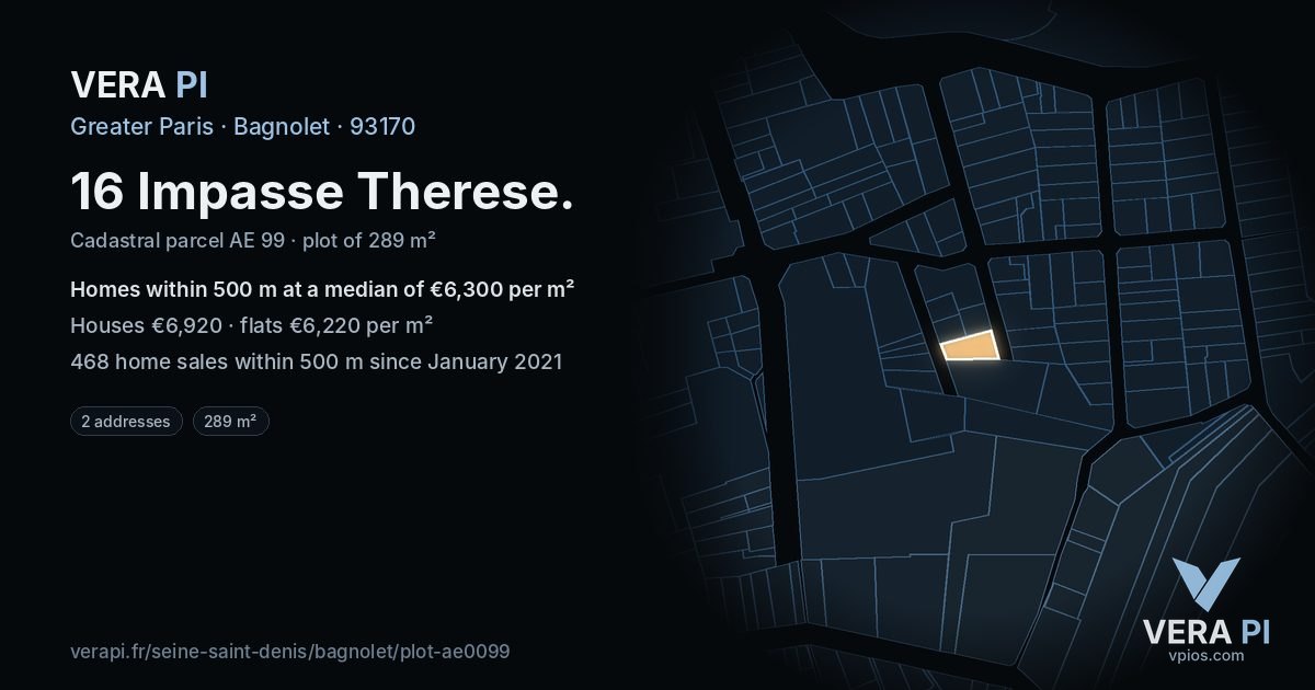 16 Impasse Therese, Bagnolet at night – the plot lit, the parcels around coloured by the prices near them