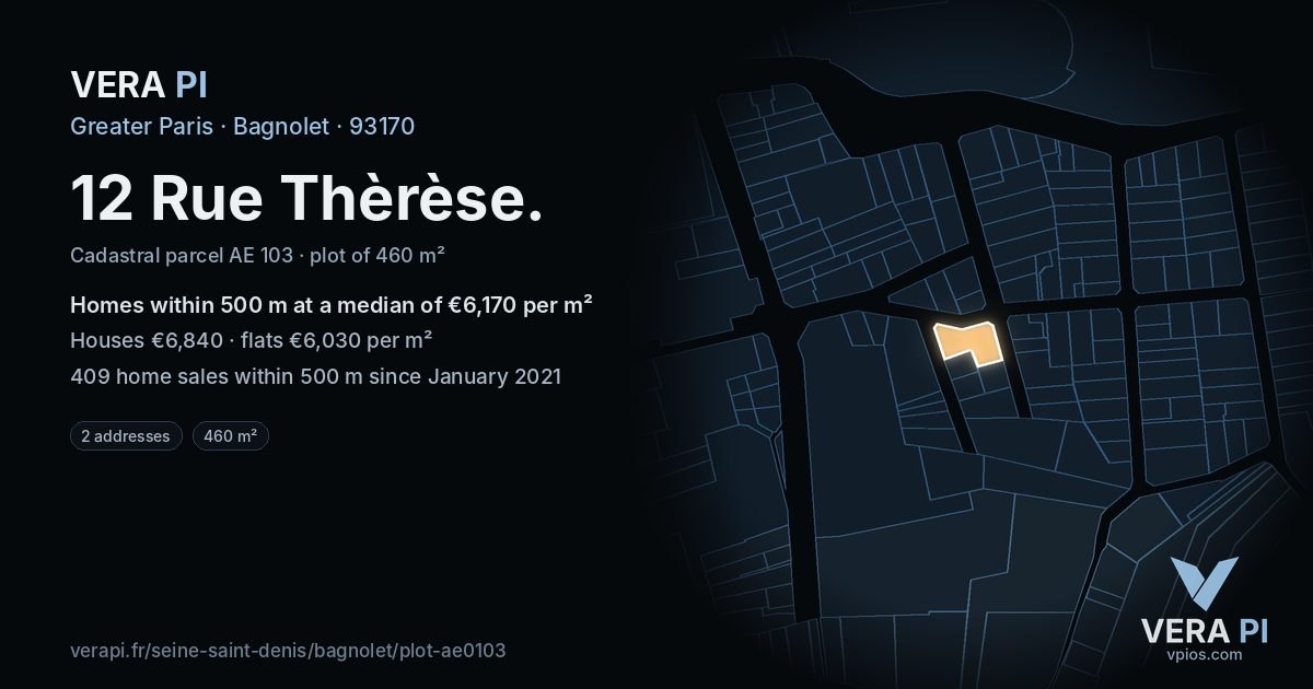 12 Rue Thèrèse, Bagnolet at night – the plot lit, the parcels around coloured by the prices near them