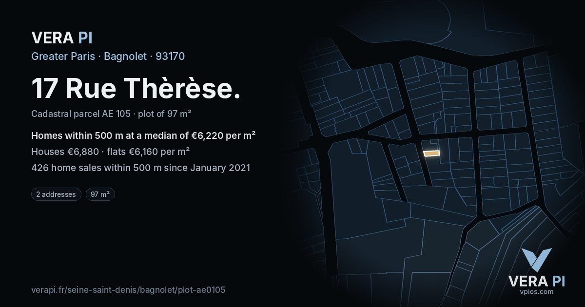17 Rue Thèrèse, Bagnolet at night – the plot lit, the parcels around coloured by the prices near them
