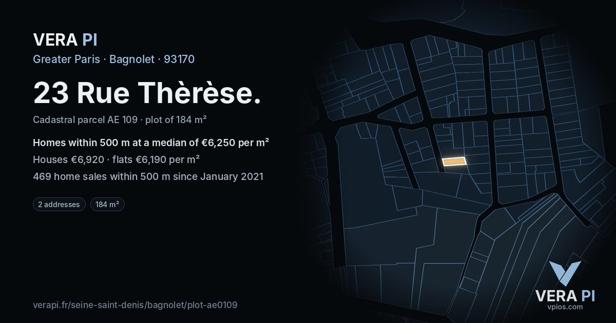 23 Rue Thèrèse, Bagnolet at night – the plot lit, the parcels around coloured by the prices near them