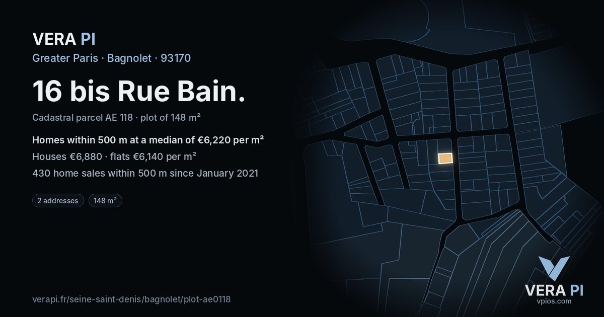 16 bis Rue Bain, Bagnolet at night – the plot lit, the parcels around coloured by the prices near them