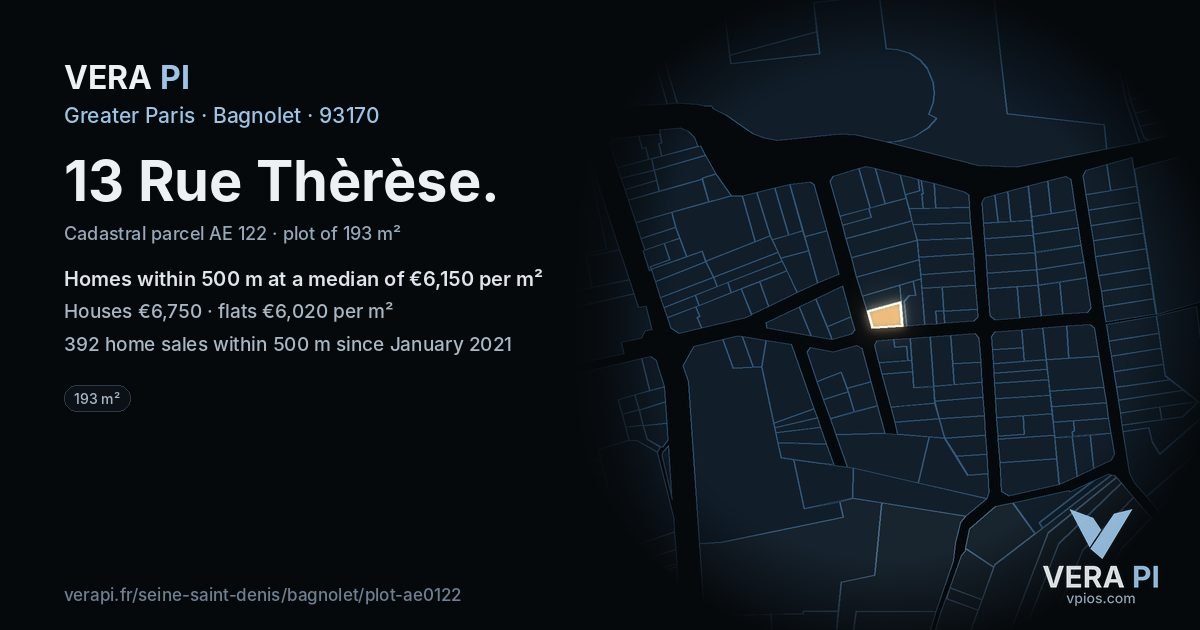 13 Rue Thèrèse, Bagnolet at night – the plot lit, the parcels around coloured by the prices near them