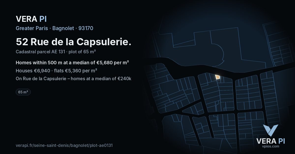 52 Rue de la Capsulerie, Bagnolet at night – the plot lit, the parcels around coloured by the prices near them