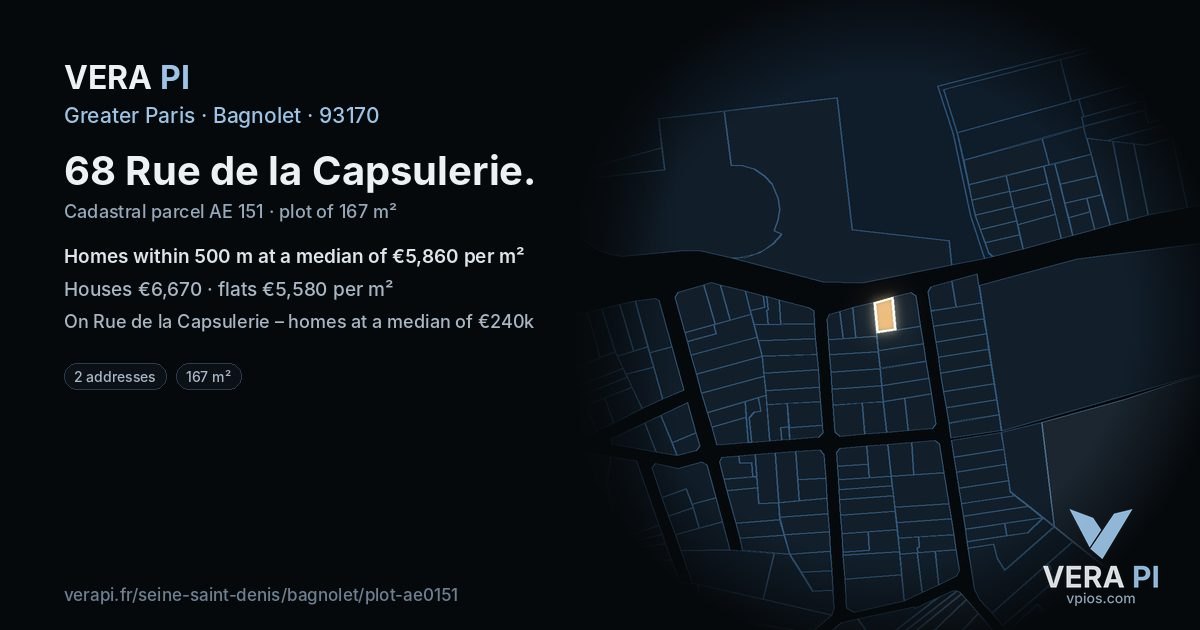 68 Rue de la Capsulerie, Bagnolet at night – the plot lit, the parcels around coloured by the prices near them