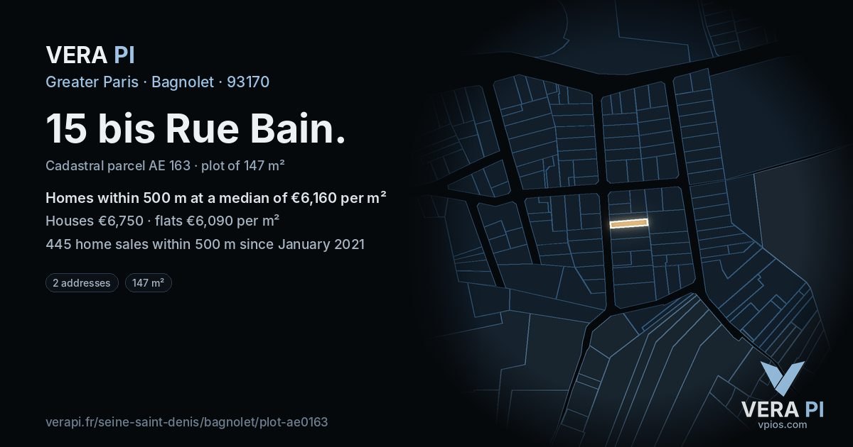 15 bis Rue Bain, Bagnolet at night – the plot lit, the parcels around coloured by the prices near them